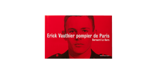 Érick Vauthier pompier de Paris