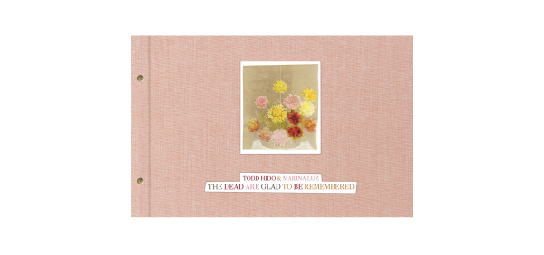 The Dead Are Glad to Be Remembered