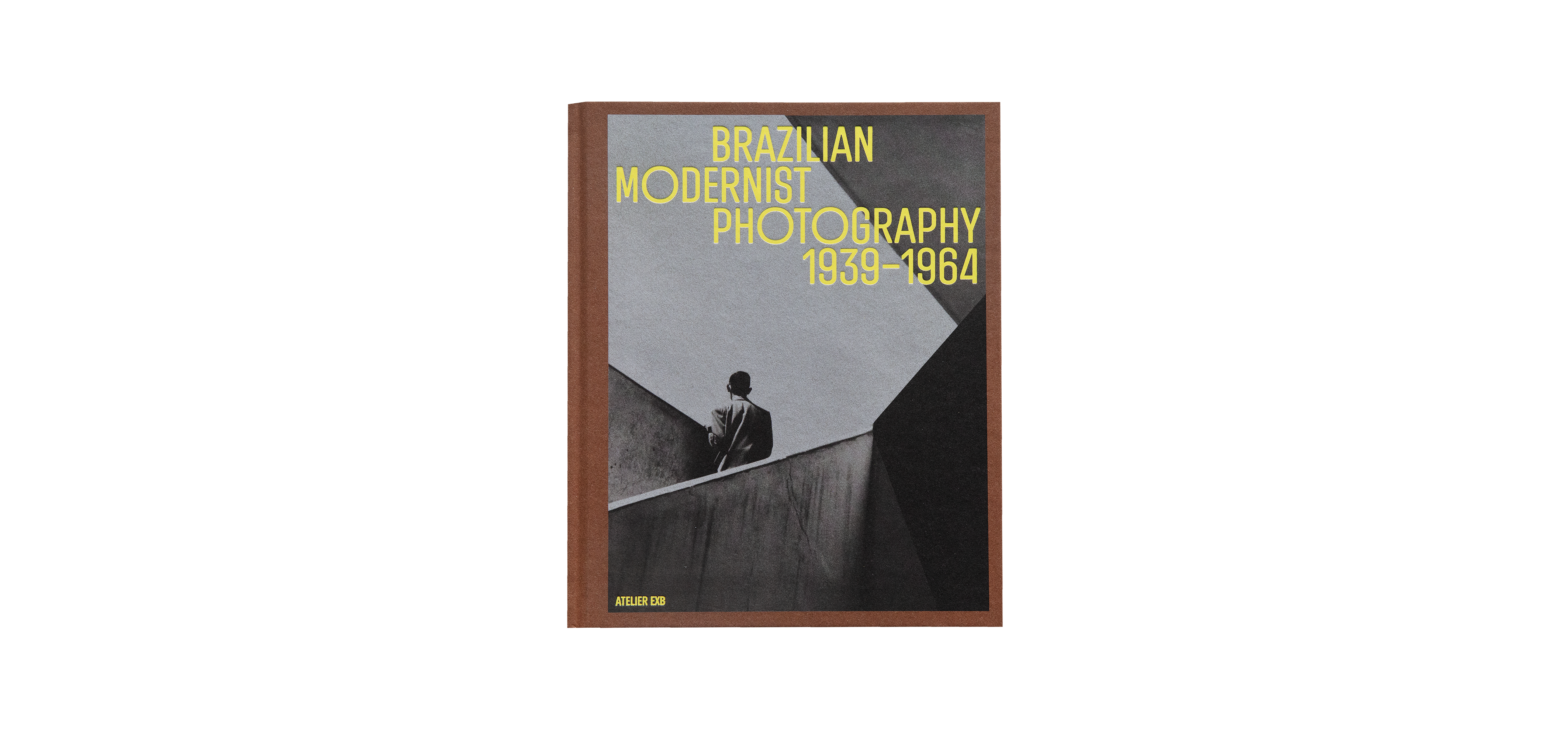 Brazilian Modernist Photography (1939–1964). Construction, deconstruction, reconstruction
